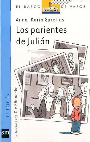 PARIENTES DE JULIAN, LOS (B.V. AZUL 93) | 9788434870833 | EURELIUS, ANNA-KARIN | Llibreria Aqualata | Comprar llibres en català i castellà online | Comprar llibres Igualada