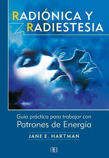 RADIONICA Y RADIESTESIA | 9788489897939 | HARTMAN, JANE E. | Llibreria Aqualata | Comprar llibres en català i castellà online | Comprar llibres Igualada