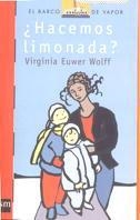 HACEMOS LIMONADA? (B.V. ROJO 118) | 9788434870857 | EUWER WOLF, VIRGINIA | Llibreria Aqualata | Comprar llibres en català i castellà online | Comprar llibres Igualada