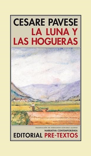 LUNA Y LAS HOGUERAS, LA (NARRATIVA CONTEMPORANEA 8) | 9788481914375 | PAVESE, CESARE | Llibreria Aqualata | Comprar libros en catalán y castellano online | Comprar libros Igualada