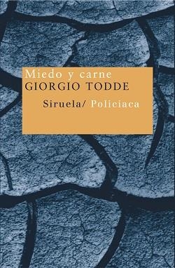 MIEDO Y CARNE | 9788478448838 | TODDE, GIORGIO (1951- ) | Llibreria Aqualata | Comprar llibres en català i castellà online | Comprar llibres Igualada