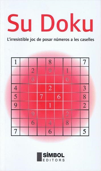 SU DOKU | 9788495987297 | Llibreria Aqualata | Comprar llibres en català i castellà online | Comprar llibres Igualada