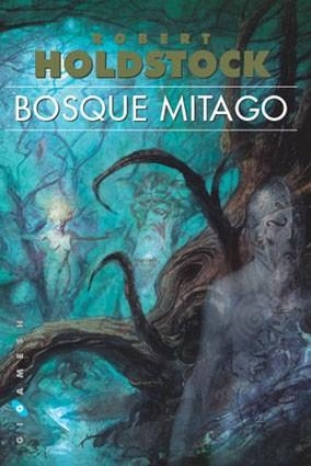 BOSQUE MITAGO | 9788496208285 | HOLDSTOCK, ROBERT | Llibreria Aqualata | Comprar libros en catalán y castellano online | Comprar libros Igualada