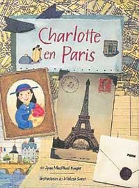 CHARLOTTE EN PARIS | 9788484881544 | MACPHAIL KNIGHT, JOAN | Llibreria Aqualata | Comprar llibres en català i castellà online | Comprar llibres Igualada