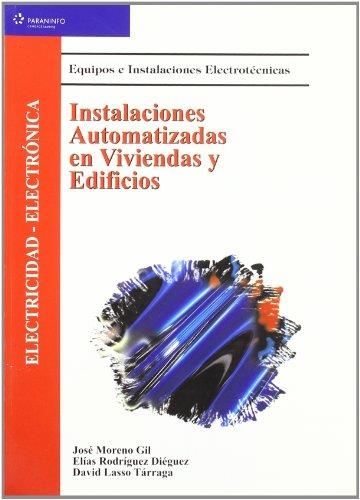 INSTALACIONES AUTOMATIZADAS EN VIVIENDAS Y EDIFICIOS | 9788497320245 | MORENO GIL, JOSE | Llibreria Aqualata | Comprar llibres en català i castellà online | Comprar llibres Igualada