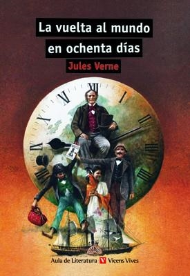 VUELTA AL MUNDO EN OCHENTA DIAS, LA | 9788431662950 | VERNE, JULES (1828-1905) | Llibreria Aqualata | Comprar llibres en català i castellà online | Comprar llibres Igualada