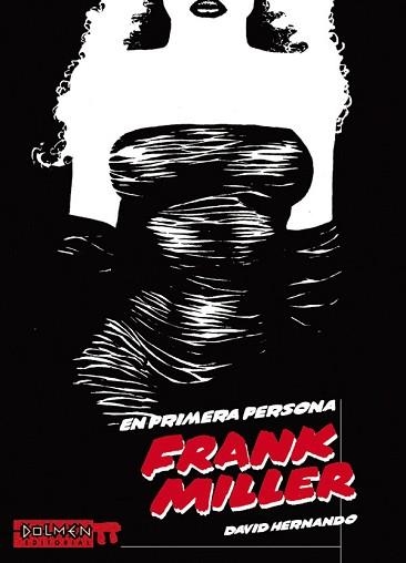 EN PRIMERA PERSONA: FRANK MILLER | 9788496121775 | HERNANDO, DAVID | Llibreria Aqualata | Comprar llibres en català i castellà online | Comprar llibres Igualada