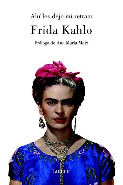 AHI LES DEJO MI RETRATO (MEMORIAS Y BIOGRAFIAS) | 9788426415134 | KAHLO, FRIDA | Llibreria Aqualata | Comprar llibres en català i castellà online | Comprar llibres Igualada