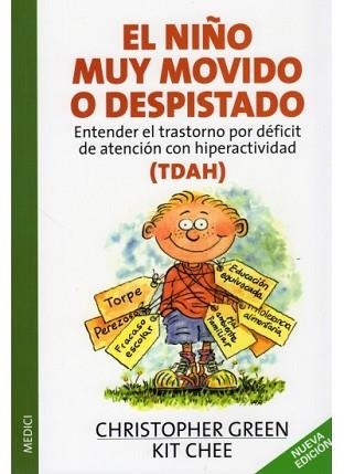 NIÑO MUY MOVIDO O DESPISTADO EL | 9788497990004 | GREEN CHRISTOPHER - CHEE KIT | Llibreria Aqualata | Comprar llibres en català i castellà online | Comprar llibres Igualada