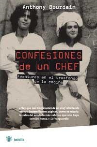 CONFESIONES DE UN CHEF (BOLSILLO BIOGRAFIAS) | 9788478713738 | BOURDAIN, ANTHONY | Llibreria Aqualata | Comprar llibres en català i castellà online | Comprar llibres Igualada