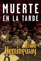 MUERTE EN LA TARDE | 9788467019643 | HEMINGWAY, ERNEST | Llibreria Aqualata | Comprar llibres en català i castellà online | Comprar llibres Igualada