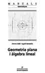 GEOMETRIA PLANA I ALGEBRA LINEAL | 9788449023675 | CEDO GINE, FERRAN | Llibreria Aqualata | Comprar llibres en català i castellà online | Comprar llibres Igualada