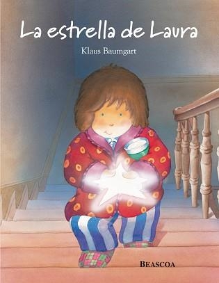 ESTRELLA DE LAURA, LA | 9788448823139 | BAUMGART, KLAUS | Llibreria Aqualata | Comprar llibres en català i castellà online | Comprar llibres Igualada