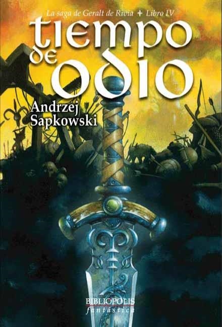 TIEMPO DE ODIO (SAGA DE GERALT DE RIVIA IV) | 9788496173101 | SAPKOWSKI, ANDRZEJ (1948- ) | Llibreria Aqualata | Comprar libros en catalán y castellano online | Comprar libros Igualada