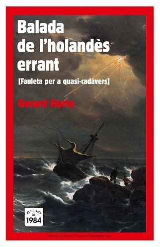 BALADA DE L'HOLANDES ERRANT | 9788496061545 | HORTA, GERARD | Llibreria Aqualata | Comprar llibres en català i castellà online | Comprar llibres Igualada