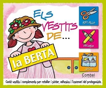 VESTITS DE...LA BERTA, ELS | 9788478649358 | CURTO, ROSA MARIA (1951- ) | Llibreria Aqualata | Comprar llibres en català i castellà online | Comprar llibres Igualada