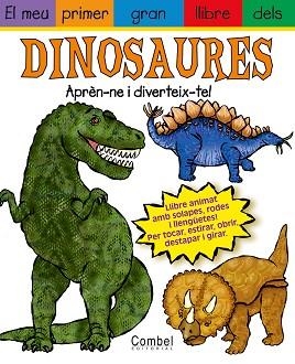 DINOSAURES, EL MEU PRIMER GRAN LLIBRE DELS | 9788478649464 | DIAZ, JAMES | Llibreria Aqualata | Comprar llibres en català i castellà online | Comprar llibres Igualada