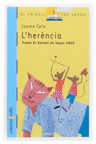 HERENCIA, LA (V.V. BLAU 130) | 9788466112710 | CELA, JAUME | Llibreria Aqualata | Comprar llibres en català i castellà online | Comprar llibres Igualada