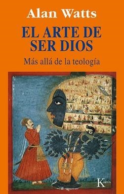 ARTE DE SER DIOS, EL (SABIDURIA PERENNE) | 9788472454477 | WATTS, ALAN | Llibreria Aqualata | Comprar llibres en català i castellà online | Comprar llibres Igualada