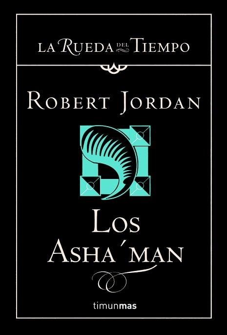 ASHA'MAN, LOS (LA RUEDA DEL TIEMPO 12) | 9788448034580 | JORDAN, ROBERT | Llibreria Aqualata | Comprar llibres en català i castellà online | Comprar llibres Igualada