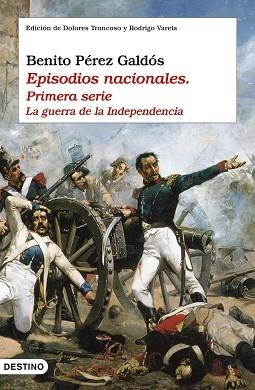 EPISODIOS NACIONALES. LA GUERRA DE LA INDEPENDENCIA | 9788423337460 | PEREZ GALDOS, BENITO | Llibreria Aqualata | Comprar llibres en català i castellà online | Comprar llibres Igualada