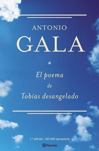 POEMA DE TOBIAS DESANGELADO | 9788408064510 | GALA, ANTONIO | Llibreria Aqualata | Comprar llibres en català i castellà online | Comprar llibres Igualada