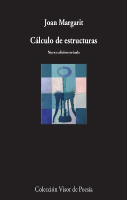 CALCULO DE ESTRUCTURAS (VISOR DE POESIA 601) | 9788475227566 | MARGARIT, JOAN | Llibreria Aqualata | Comprar llibres en català i castellà online | Comprar llibres Igualada