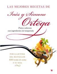 MEJORES RECETAS DE INES Y SIMONE ORTEGA, LAS | 9788478714506 | ORTEGA, INES/ORTEGA, SIMONE | Llibreria Aqualata | Comprar libros en catalán y castellano online | Comprar libros Igualada