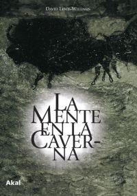 MENTE EN LA CAVERNA, LA | 9788446020622 | LEWIS-WILLIAMS, DAVID | Llibreria Aqualata | Comprar libros en catalán y castellano online | Comprar libros Igualada