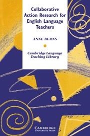 COLLABORATIVE ACTION RESEARCH FOR ENGLISH LANGUAGE TEACHERS | 9780521638951 | BURNS, ANNE | Llibreria Aqualata | Comprar llibres en català i castellà online | Comprar llibres Igualada