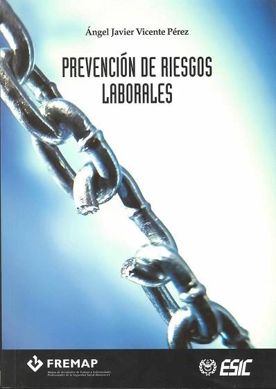 PREVENCION DE RIESGOS LABORALES | 9788473564212 | VICENTE PEREZ, ANGEL JAVIER | Llibreria Aqualata | Comprar llibres en català i castellà online | Comprar llibres Igualada