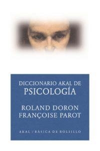 DICCIONARIO AKAL DE PSICOLOGIA | 9788446012580 | FABREGOUL, BERNADETTE JULIETTE ,   TR. | Llibreria Aqualata | Comprar llibres en català i castellà online | Comprar llibres Igualada