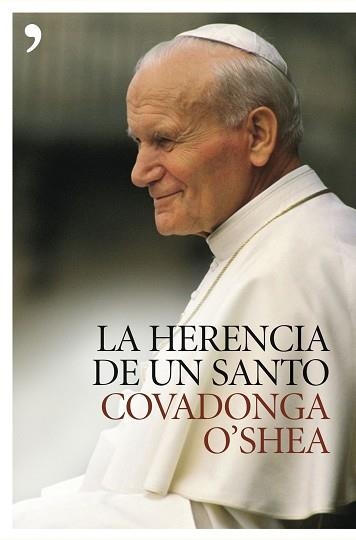 HERENCIA DE UN SANTO, LA | 9788484605027 | O'SHEA, COVADONGA | Llibreria Aqualata | Comprar llibres en català i castellà online | Comprar llibres Igualada