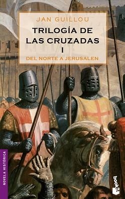 TRILOGIA DE LAS CRUZADAS I (BOOKET 6062-1) | 9788408064886 | GUILLOU, JAN | Llibreria Aqualata | Comprar libros en catalán y castellano online | Comprar libros Igualada