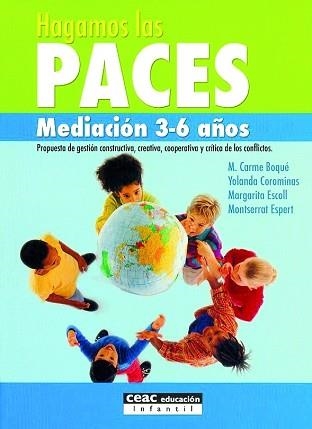 HAGAMOS LAS PACES. MEDIACION 3-6 AÑOS : PROPUESTA DE GESTION | 9788432910937 | BOQUE I TORREMORELL, MARIA CARME    ,  [ET. AL.] | Llibreria Aqualata | Comprar llibres en català i castellà online | Comprar llibres Igualada