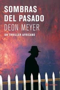 SOMBRAS DEL PASADO | 9788478715121 | MEYER, DEON | Llibreria Aqualata | Comprar llibres en català i castellà online | Comprar llibres Igualada