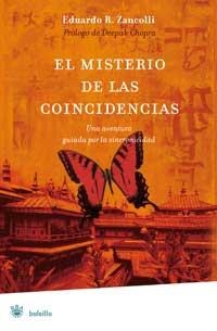 MISTERIO DE LAS COINCIDENCIAS, EL (BOLSILLO RBA) | 9788478715305 | ZANCOLLI, EDUARDO R. | Llibreria Aqualata | Comprar llibres en català i castellà online | Comprar llibres Igualada