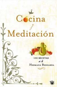 COCINA Y MEDITACION | 9788478715916 | HERMANA BERNARDA | Llibreria Aqualata | Comprar llibres en català i castellà online | Comprar llibres Igualada