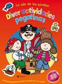 ISLA DE LOS PIRATAS, LA (DIVER ACTIVIDADES PEGATINAS) | 9788478714858 | VV.AA. | Llibreria Aqualata | Comprar llibres en català i castellà online | Comprar llibres Igualada