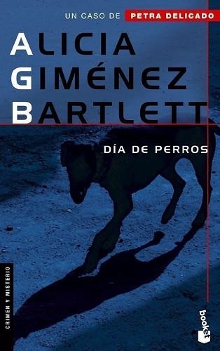 DIA DE PERROS (BOOKET 2111) | 9788408065678 | GIMENEZ BARTLETT, ALICIA | Llibreria Aqualata | Comprar llibres en català i castellà online | Comprar llibres Igualada