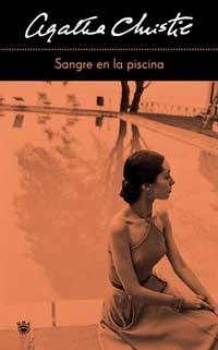 SANGRE EN LA PISCINA | 9788478714001 | CHRISTIE, AGATHA (1890-1976) | Llibreria Aqualata | Comprar llibres en català i castellà online | Comprar llibres Igualada