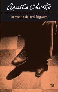 MUERTE DE LORD EDGWARE, LA | 9788478715176 | CHRISTIE, AGATHA | Llibreria Aqualata | Comprar llibres en català i castellà online | Comprar llibres Igualada