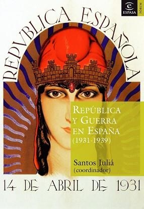 REPUBLICA Y GUERRA EN ESPAÑA | 9788467020267 | JULIA, SANTOS (COORD) | Llibreria Aqualata | Comprar libros en catalán y castellano online | Comprar libros Igualada