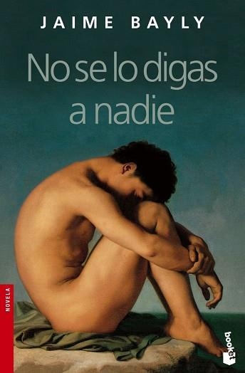 NO SE LO DIGAS A NADIE (BOOKET 2100) | 9788408065142 | BAYLY, JAIME | Llibreria Aqualata | Comprar llibres en català i castellà online | Comprar llibres Igualada