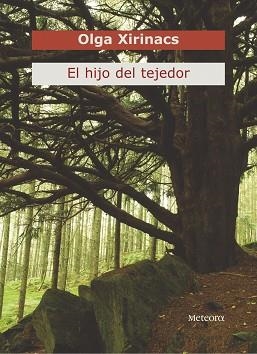 HIJO DEL TEJEDOR, EL (TAHONA DE LETRAS 14) | 9788495623447 | XIRINACS, OLGA | Llibreria Aqualata | Comprar llibres en català i castellà online | Comprar llibres Igualada