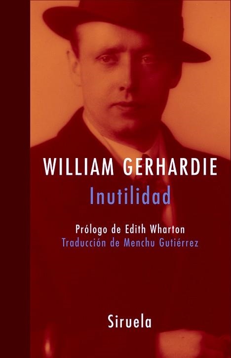 INUTILIDAD (LIBROS DEL TIEMPO 73) | 9788478449644 | GERHARDIE, WILLIAM | Llibreria Aqualata | Comprar llibres en català i castellà online | Comprar llibres Igualada