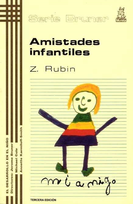 AMISTADES INFANTILES | 9788471121790 | RUBIN, ZICK | Llibreria Aqualata | Comprar llibres en català i castellà online | Comprar llibres Igualada