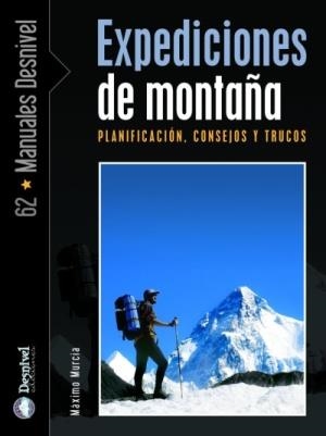 EXPEDICIONES DE MONTAÑA | 9788498290172 | MURCIA, MAXIMO | Llibreria Aqualata | Comprar llibres en català i castellà online | Comprar llibres Igualada