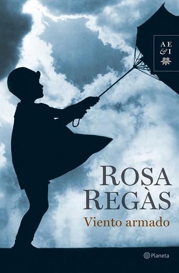 VIENTO ARMADO (AUT. ESPAÑOLES E IBEROAMERICANOS) | 9788408064749 | REGAS, ROSA | Llibreria Aqualata | Comprar llibres en català i castellà online | Comprar llibres Igualada