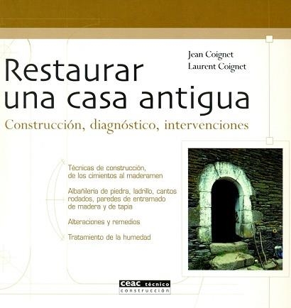 RESTAURAR UNA CASA ANTIGUA | 9788432915154 | COIGNET, JEAN / COIGNET, LAUREN | Llibreria Aqualata | Comprar llibres en català i castellà online | Comprar llibres Igualada